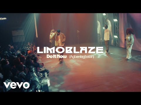 Limoblaze, Joe L Barnes - Do It Now (Agbanilagbatan) [Visualizer]