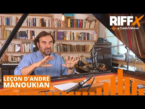 Leçon d'André Manoukian - Ep.22 :  Le soliste et le groupe - 2e partie
