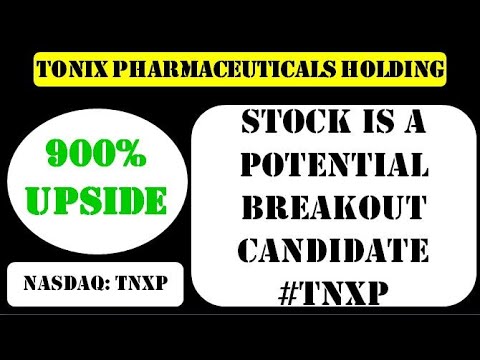 Tonix Pharmaceuticals Holding Corp Stock is a potential breakout candidate #tnxp - tnxp stock