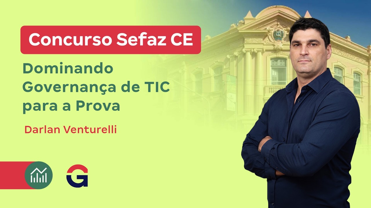 SEFAZ CE 2026: Como Dominar Governança de TIC e Garantir Pontos na Prova de TI