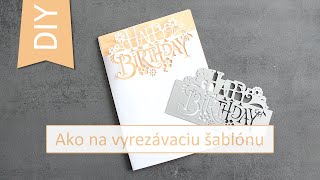 Vyrezávacie šablóny Have a nice day 63.5x41.5x0.5mm, 1 ks