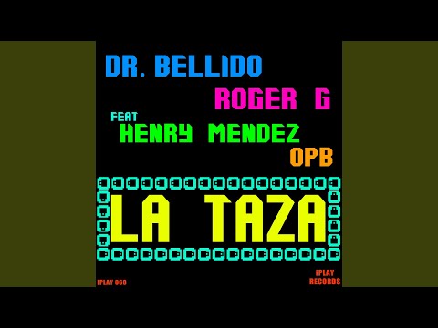 La Taza (Original Mix)