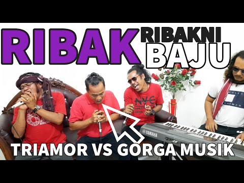 RIBAK-RIBAKNI BAJU // Triamor Vs Gorga Musik // Live Recording kiting studio