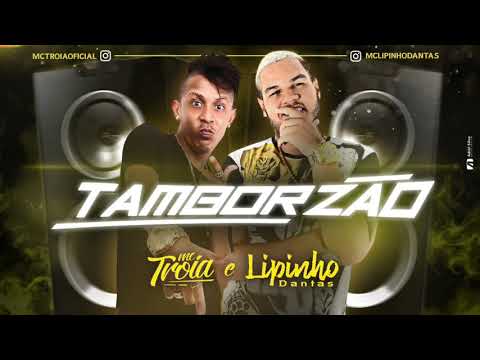 MC TROIA E LIPINHO DANTAS E DJ LK TAMBORZÃO ÁUDIO OFICIAL 2017   10Convert com