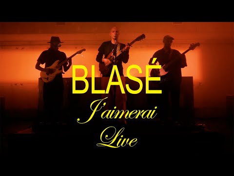 Blasé - J'aimerai (Live at La Caserne, Paris) (Official Video)