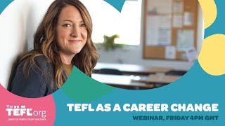 TEFL as a Career Change