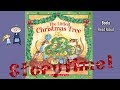 THE LITTLEST CHRISTMAS TREE Read Aloud Christmas Story Christmas Books For Kids