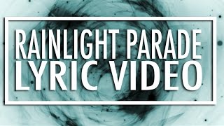 Rainlight Parade By Rainchild