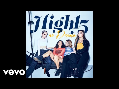 High15 - No Drama (Audio)