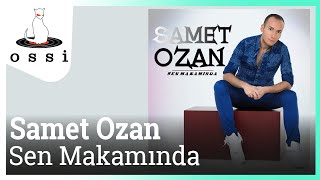 Samet Ozan / Sen Makamında (Greek Versiyon)