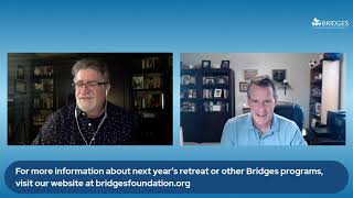 Bridges Conversations: Dan Coughlin, July 8, 2022