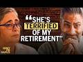 I Want To Retire But My Wife Is Too Scared