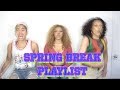 Spring Break playlist 🐠🐬