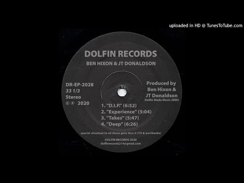 Ben Hixon & JT Donaldson - Deep [Dolfin Records  - DR​-​EP​-​2028]