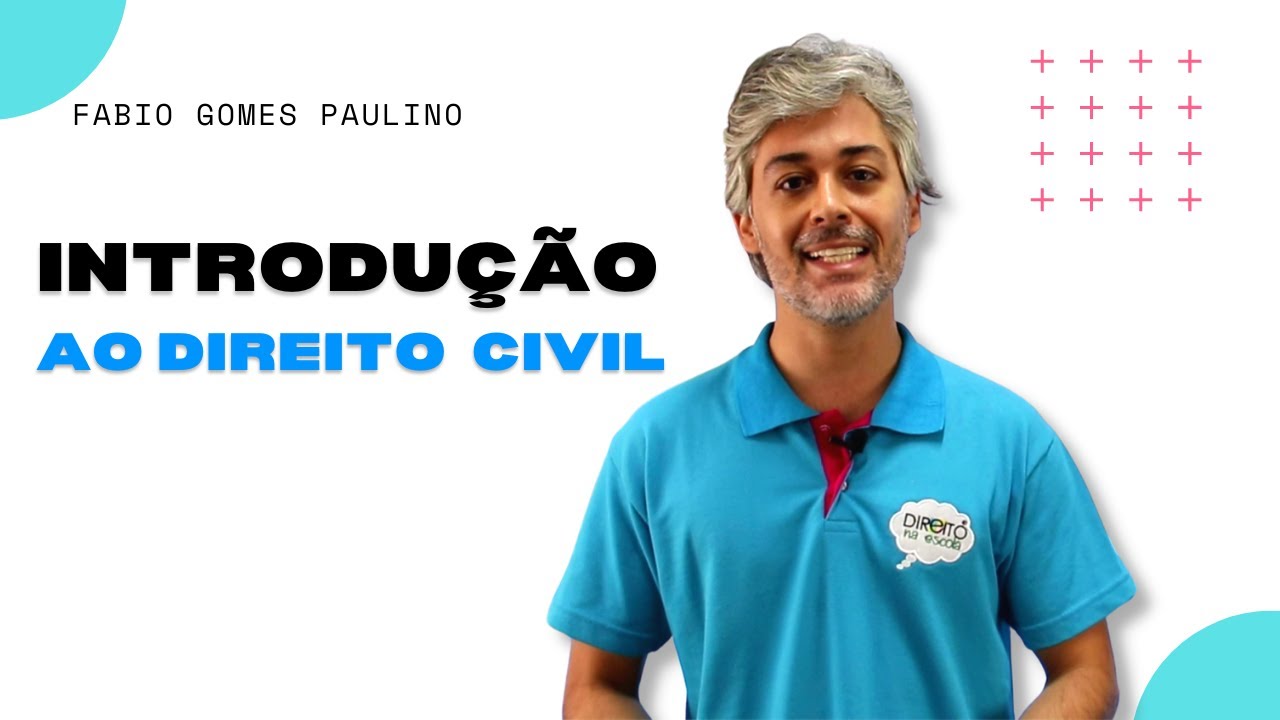 Introdução ao Direito Civil