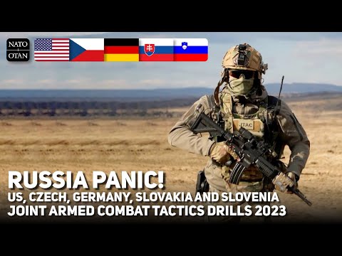Russia Panic! US, Czech, Germany, Slovakia and Slovenia Team Up on Armed Combat Tactics Drills 2023