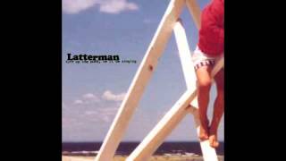 Latterman - Theres never a reason not to party