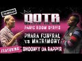 Queen Of The Ring Throwback Panic Room Series PHARA FUNERAL Vs MATRIMONY Feat SHOONEY DA RAPPER