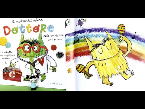 IL MOSTRO DEI COLORI DOTTORE DELLE EMOZIONI - VIDEO E AUDIO LIBRO PER BAMBINI
