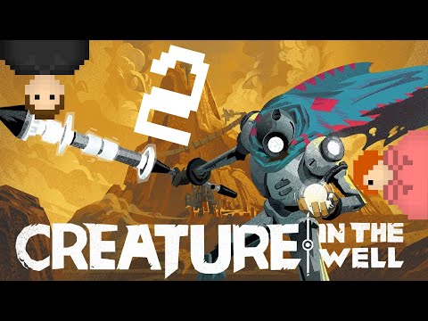 Creature in the Well - How to Heal - Ep 2 - Speletons