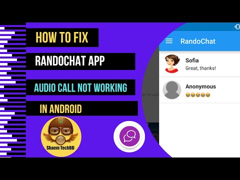 How to Fix RandoChat App Audio Call Not Working in Android After New Updates