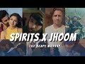 Spirits x Jhoom (JAZ Scape Mashup) • Ali Zafar • The Strumbellas • Chill Vibes