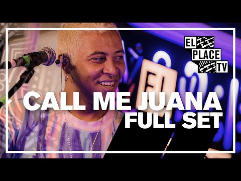 Call Me Juana - Full Set | En vivo en El Place TV