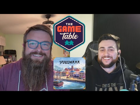 Yokohama Review - The Game Table Podcast
