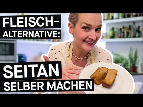 Fleischalternative Seitan: Wie macht man das selbst und schmeckt das überhaupt? || PULS Reportage