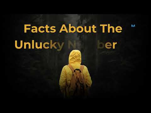 The Number 13 is Considered as the Only Unlucky Number 🤔