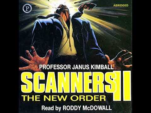 Scanners II: The New Order - Janus Kimball