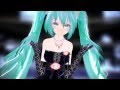 【MMD】" Addicted revision Remix " Miku (English ...