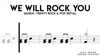 We Will Rock You - Trinity Rock &amp; Pop Drums : Initial (OLD)
