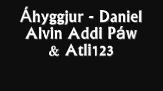 Áhyggjur - Daniel Alvin, Addi Páw & Atli 123