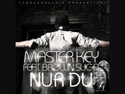 Master Key ft. Brown Suga aka Rahul - Nur Du (prod. by Keyzz)