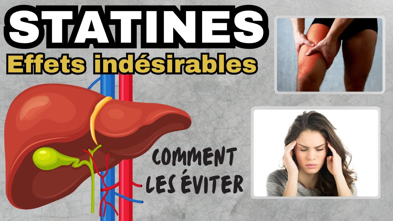 STATINES et leurs EFFETS INDÉSIRABLES - Atorvastatine, Simvastatine, Pravastatine, Fluvastatine