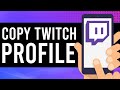 How To Copy and Share Twitch Profile Link