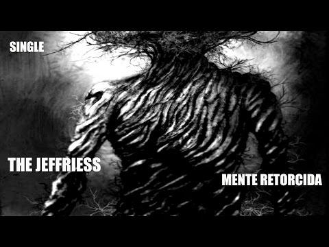 The Jeffriess - Mente Retorcida (Single) (Lyrics)