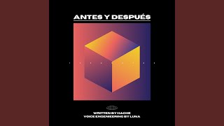 Antes y después Music Video