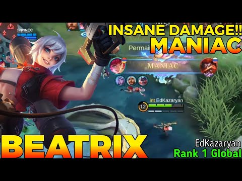 Insane Damage!! Beatrix Maniac - Top 1 Global Beatrix by EdKazaryan - Mobile Legends