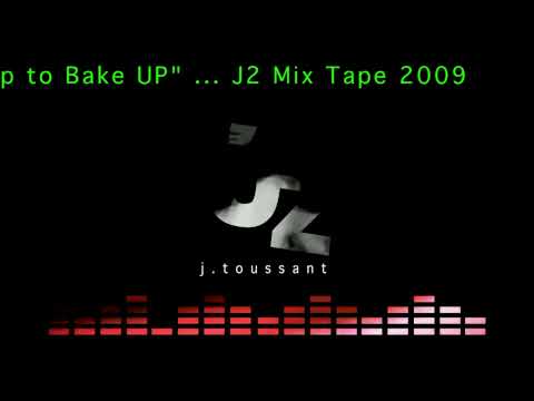 J2 - Wake up To Bake Up