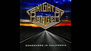 Night Ranger - Growin' up in California