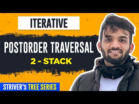 L11 Iterative Postorder Traversal Using 2 Stack C Java Binary Tree
