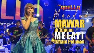 Download lagu Mawar Di Tangan Melati Dalam Pelukan - MONALISA OM.ADELLA mp3 Download lagu Mawar Di Tangan Melati Dalam Pelukan - MONALISA OM.ADELLA mp3