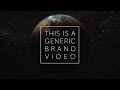 This Is A Generic Brand Video By Dissolve
