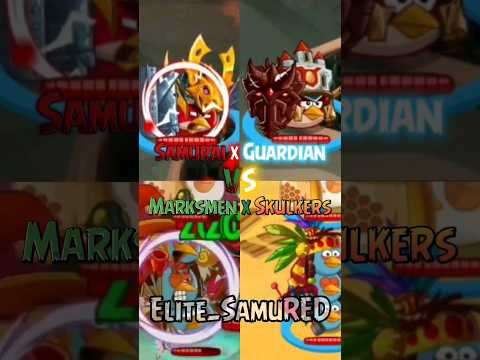 Samurai x Guardian vs Marksmen x Skulkers #shorts #viral #angrybirds #edit
