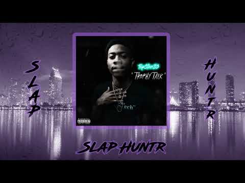 TopStar.B3 - Trophy Talk (Prod. By CloudyBeatz)