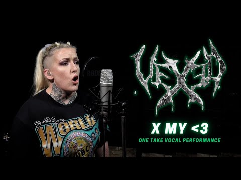 VEXED - X my 🖤 - Megan Targett (One take vocal performance)