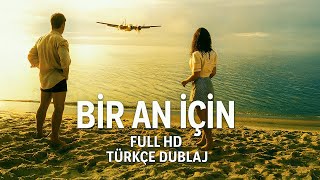 Bir An İçin - For the Moment (1993) – Aşk, savaşın gölgesinde filizlen