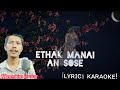 Ethak Manai An Sose..🎶Karaoke.Lyrics Full Track.} {Singer {Khonsi Im Terang}